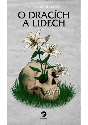 O dracích a lidech